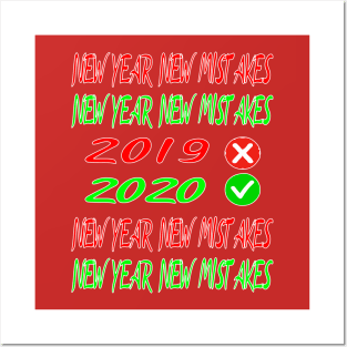 new year new mistakes | new year collection Posters and Art